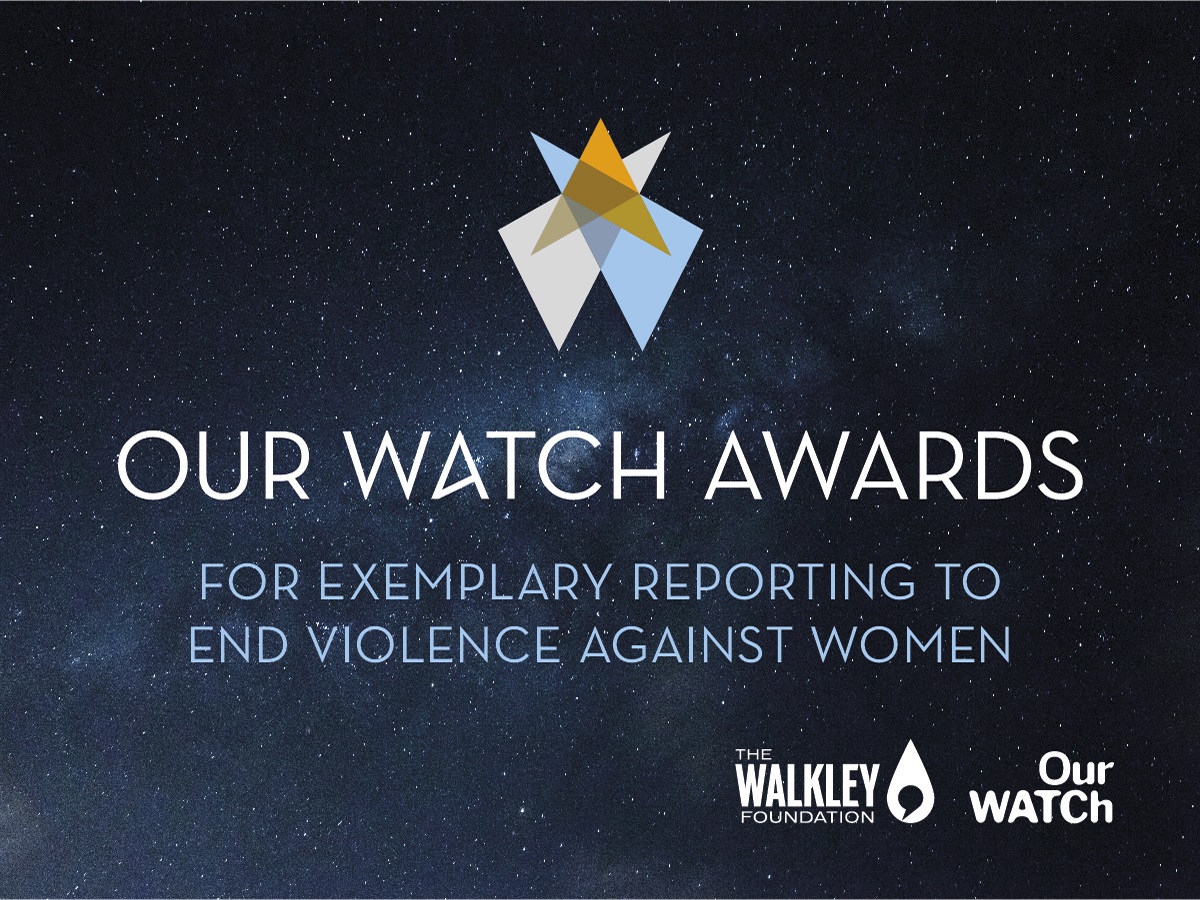 MEAA Our Watch Awards now open MEAA MEAA Our Watch Awards now open MEAA